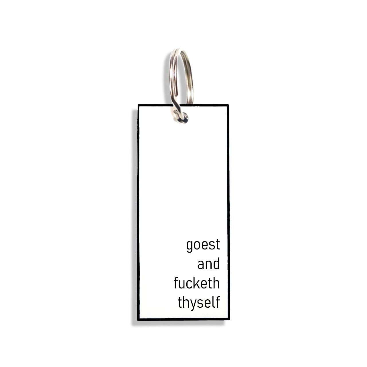 "goest and fucketh thyself"