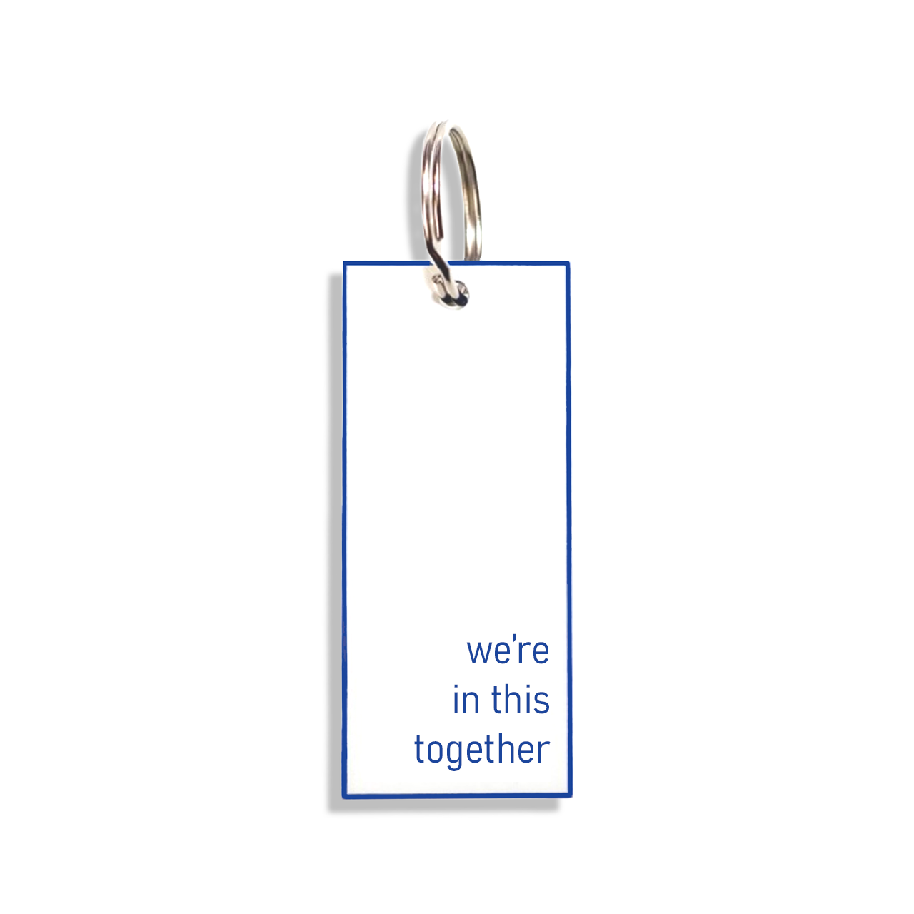 "we're in this together"